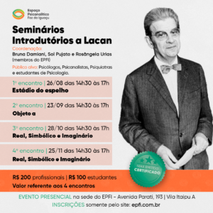 Seminários introdutórios a Lacan (acesso a todo semestre | 4 encontros)