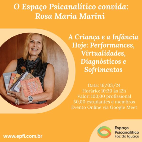 A criança e a infância hoje: performances, virtualidades, diagnósticos, sofrimentos