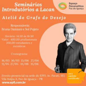 Seminários Introdutórios a Lacan - Ateliê do Grafo do Desejo