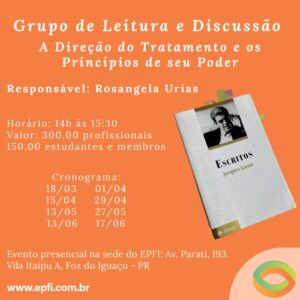 Grupo de Leitura e Discussão - A direção do tratamento e os princípios de seu poder