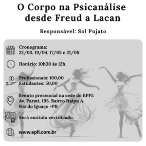 O Corpo na Psicanálise desde Freud a Lacan