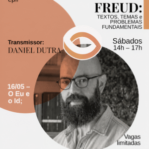 Freud: Textos, temas e problemas fundamentais - 2º Encontro