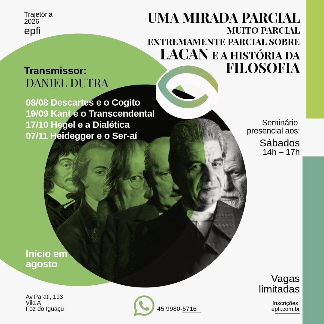 Uma mirada parcial, muito parcial, extremamente parcial sobre Lacan e a história da filosofia